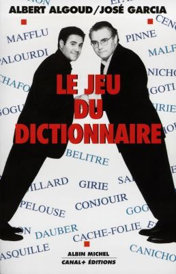 Le jeu du dictionnaire : les trésors cachés de la langue française