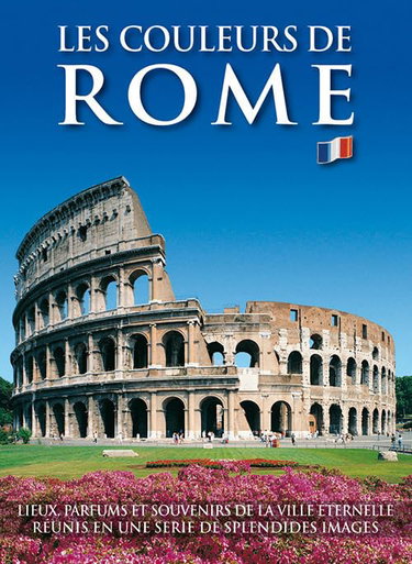 Couverture de I colori di Roma. Ediz. francese