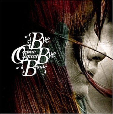 Couverture de Bye Beaute par Coralie Clément