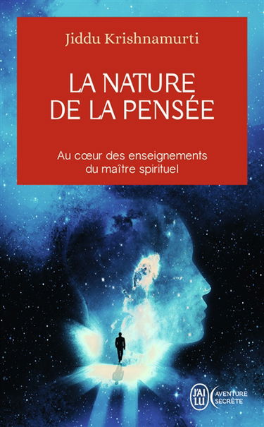 La nature de la pensée : au coeur des enseignements du maître spirituel