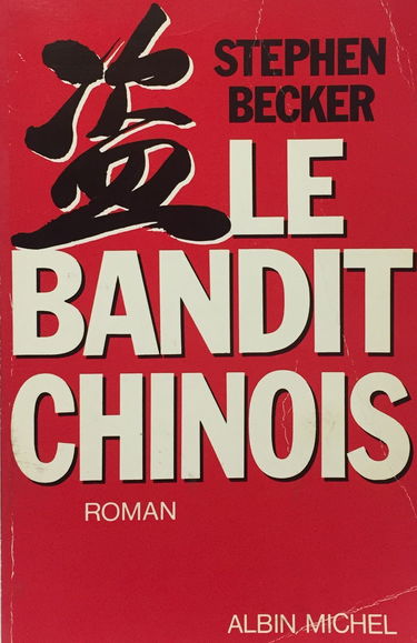 Le Bandit chinois