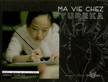 Ma vie chez Yureka