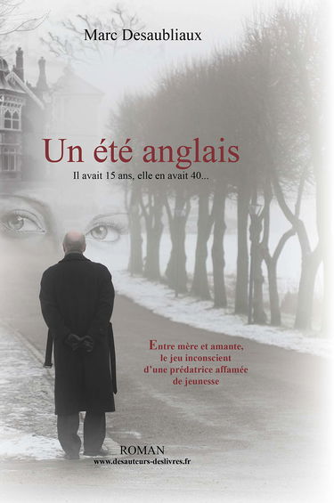Un été anglais: Il avait 15 ans, elle en avait 40...