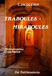 Traboules, miraboules