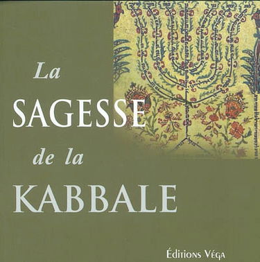 La sagesse de la Kabbale