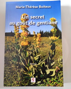Un secret au goût de gentiane