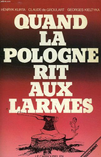 Quand la Pologne rit aux larmes