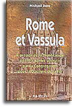 Rome et Vassula : à propos de la notification publiée contre Vassula par la Congrégation pour la doctrine de la foi en octobre 1995