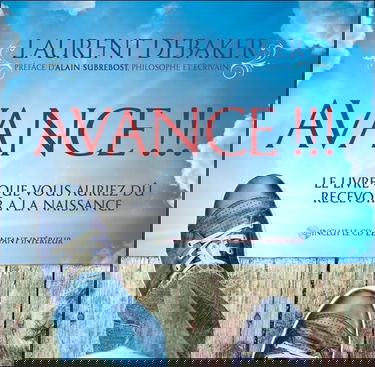 Avance !!! Le livre que vous auriez dû recevoir à la naissance - Livre + CD