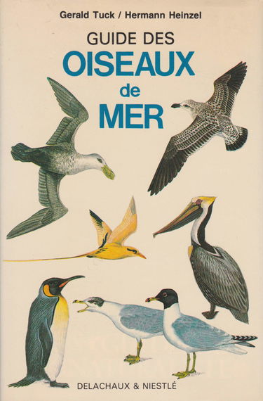Guide des oiseaux de mer : toutes les espèces du monde