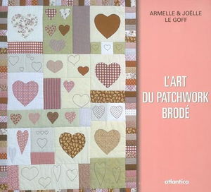 L'art du patchwork brodé
