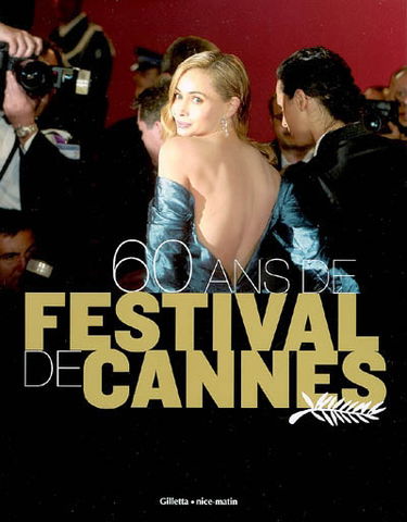 60 ans de Festival de Cannes