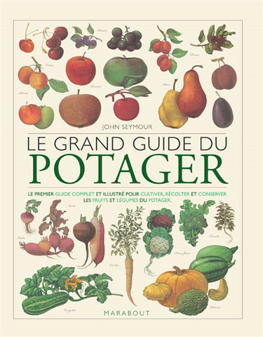 Le grand guide du potager