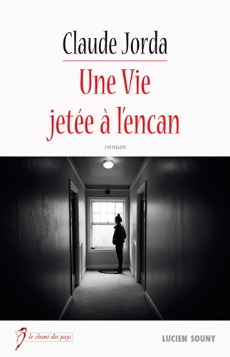 Une vie jetée à l'encan