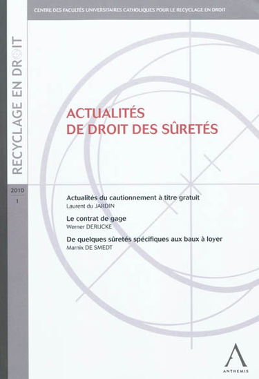 Actualités de droit des sûretés