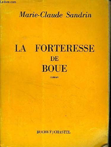 La forteresse de boue