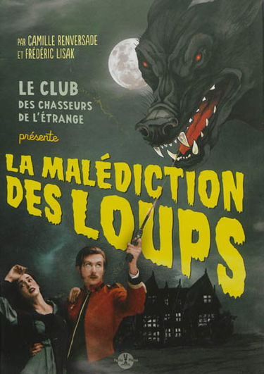 La malédiction des loups