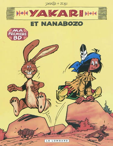 Yakari. Vol. 4. Yakari et Nanabozo