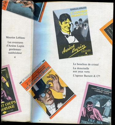 Les Aventures d'Arsène Lupin gentleman-cambrioleur : Maurice Leblanc, Tome 4 : Le bouchon de cristal, La demoiselle aux yeux verts, L'Agence Barnett & Cie