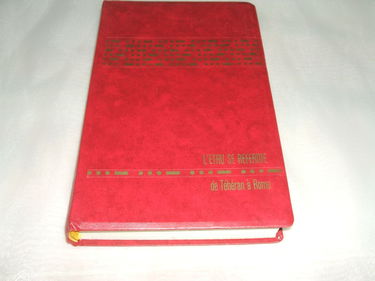 La deuxième guerre mondiale, tome X, l'étau se referme, de téhéran à Rome