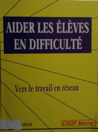 Couverture de Aider les eleves en difficulté ref : 5112bb832