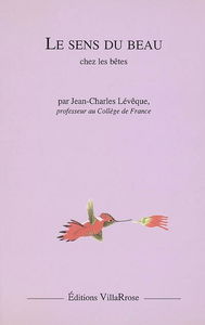 Le sens du beau chez les bêtes