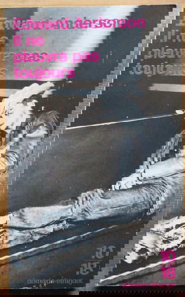 Il ne pleuvra pas toujours