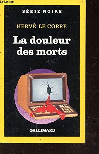 La Douleur des morts