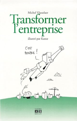 Transformer l'entreprise