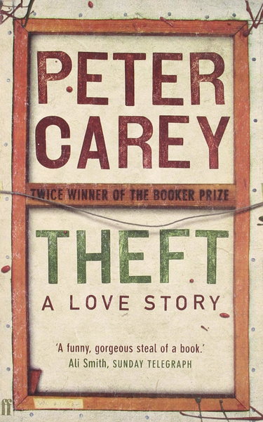Couverture de Theft: A Love Story par Peter Carey