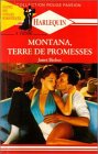Montana, terre de promesses : Collection : Collection rouge passion n° 317