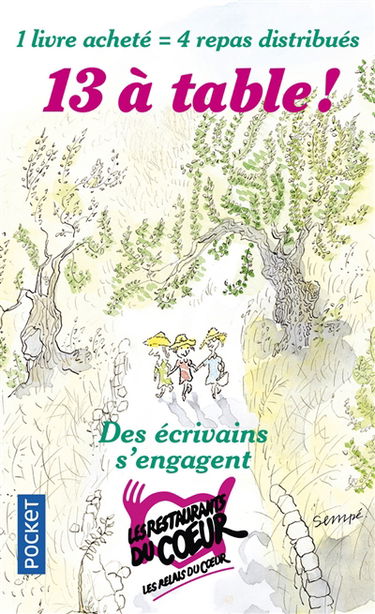 13 à table ! : 2018 : des écrivains s'engagent