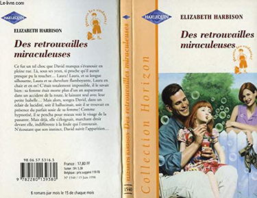 DES RETROUVAILLES MIRACULEUSES