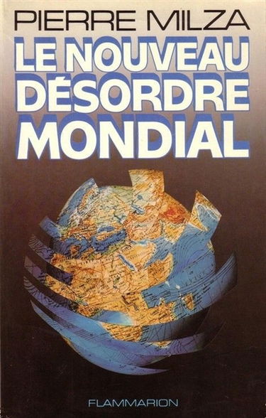Le Nouveau désordre mondial