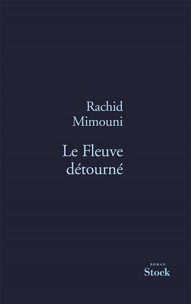 Le fleuve détourné