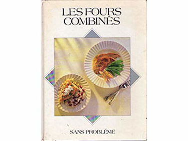 Les Fours combinés : sans problème