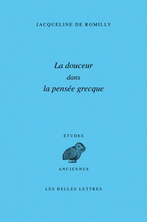 La douceur dans la pensée grecque