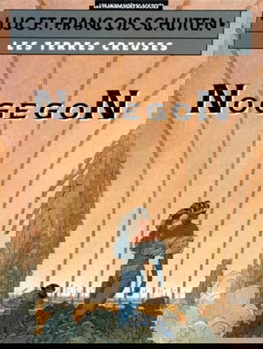 Les terres creuses. Vol. 3. Nogegon