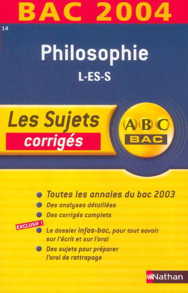 Philosophie L, S, ES : corrigés