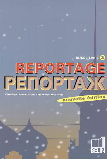 Reportage : russe livre 2