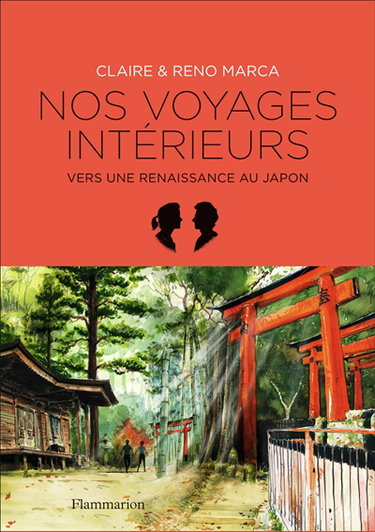 Couverture de Nos voyages intérieurs : vers une renaissance au Japon