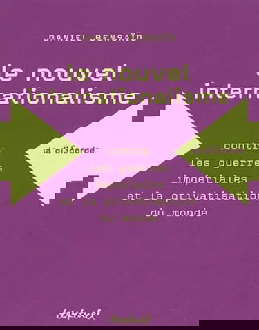 Nouvel internationalisme : face aux guerres impériales et au despotisme des marchés