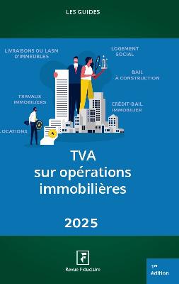 TVA sur opérations immobilières 2025