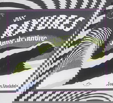 Des rayures dans la nature