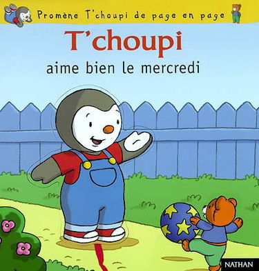 T'choupi aime bien le mercredi