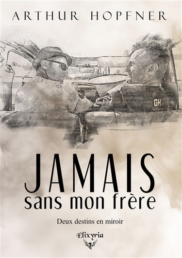 Jamais sans mon frère