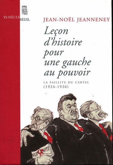 Leçon d'histoire pour une gauche au pouvoir : la faillite du Cartel : 1924-1928