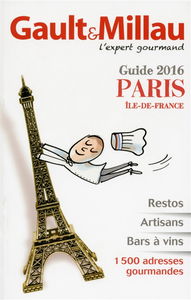 Gault & Millau, guide Paris Ile-de-France 2016