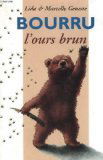 Bourru l'ours brun