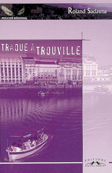 Traque à Trouville